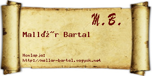 Mallár Bartal névjegykártya